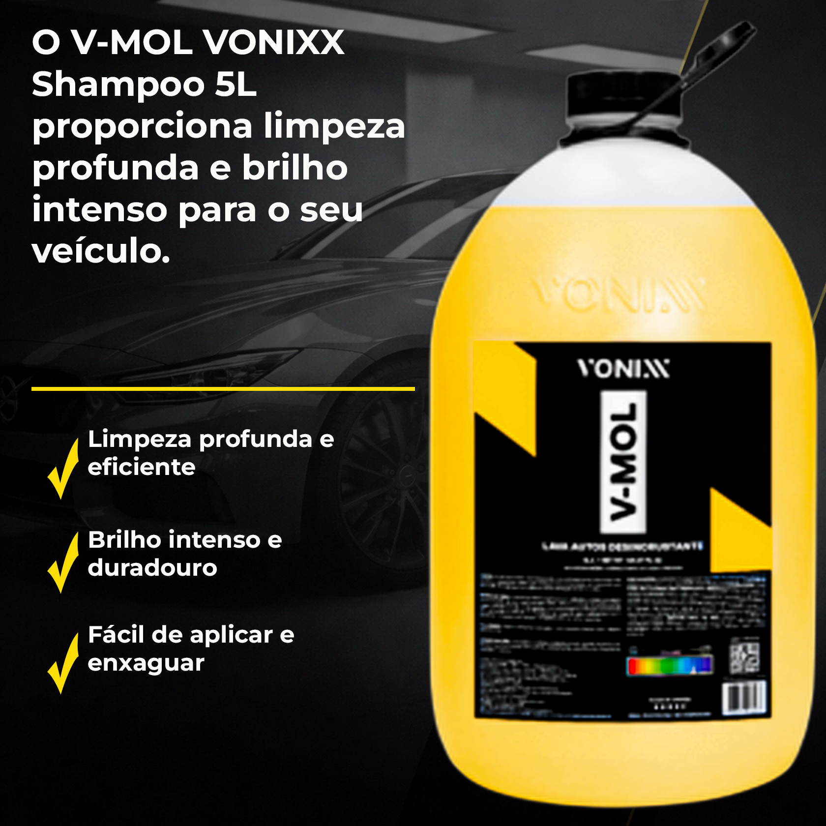 VONIXX SHAMPOO V-MOL 5L REF:6163 - PRODUTOS PARA ESTÉTICA AUTOMOTIVA