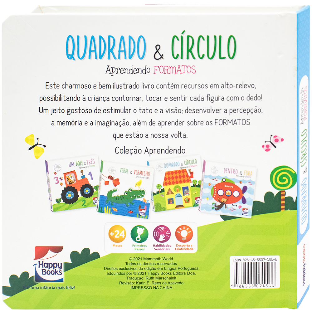 Aprendendo... Formatos CÍRCULO & QUADRADO