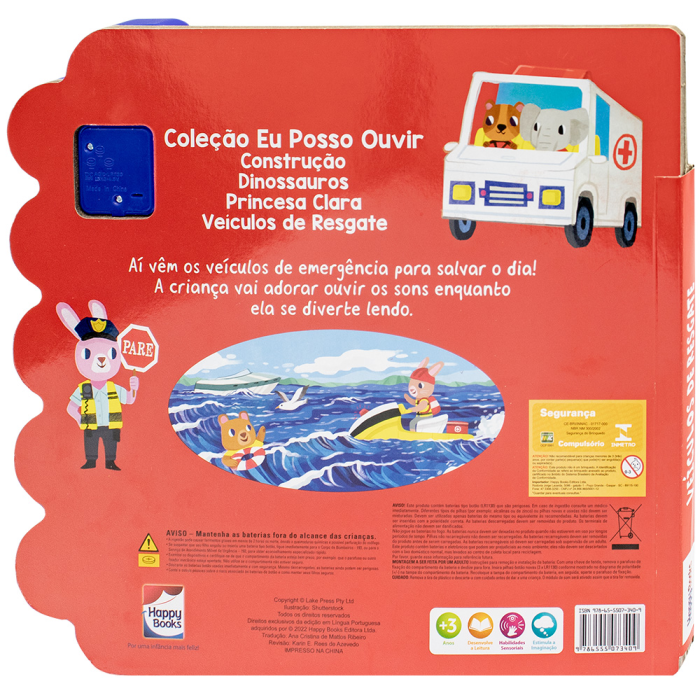 Eu Posso Ouvir: Veículos de Resgate