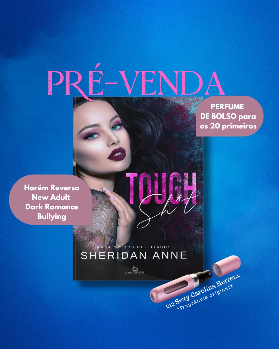 TOUGH SH*T - Paraíso dos Rejeitados: Livro 1 - Sheridan Anne