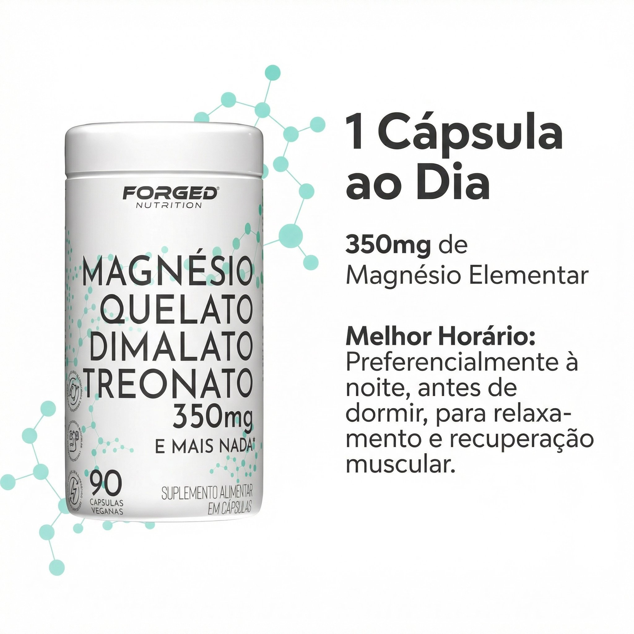 Magnésio Quelato Dimalato Treonato 350mg - Forged Nutrition - Sua Fonte ...