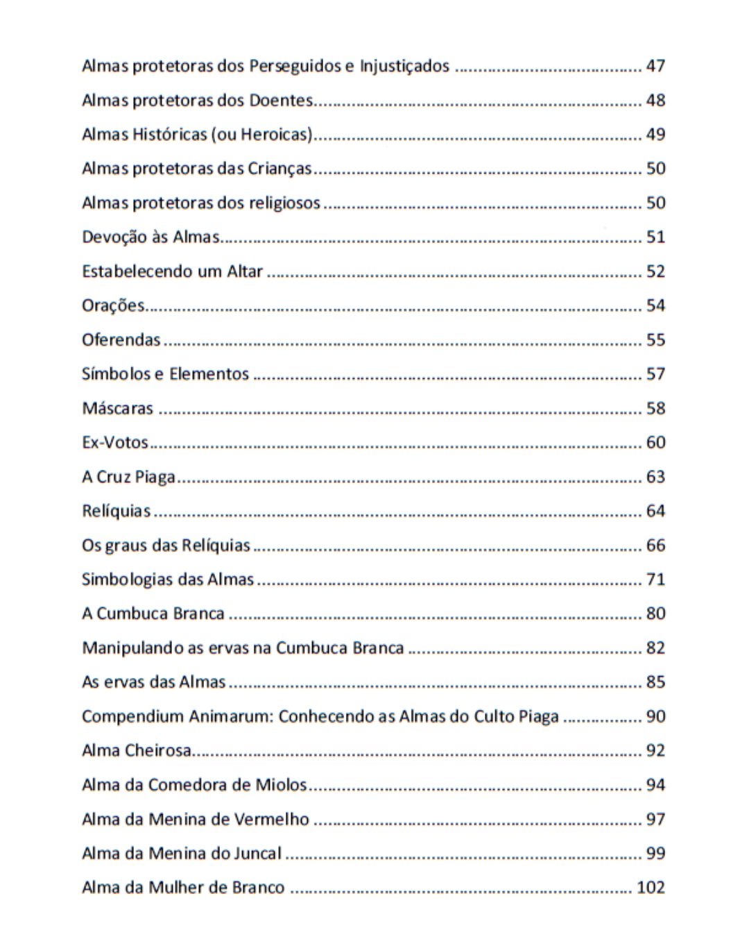 CUMBUCA BRANCA - O Livro Piaga das Almas - Editora Manus Gloriae
