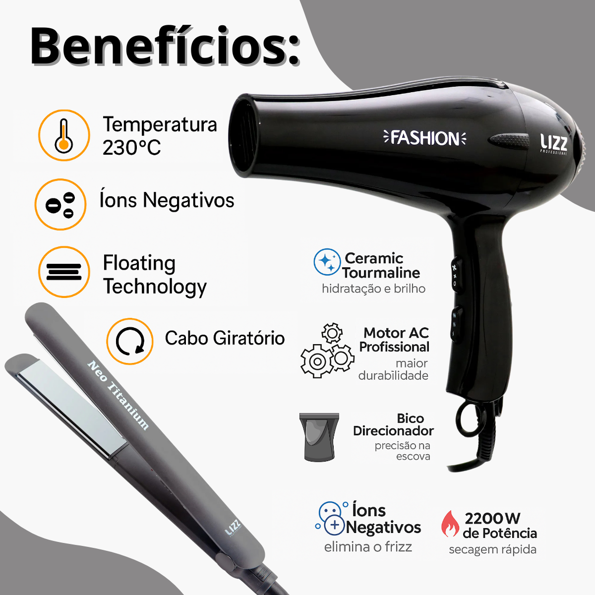 Kit Lizz: Secador Fashion Preto 2200w 220v e Prancha Neo Titanium