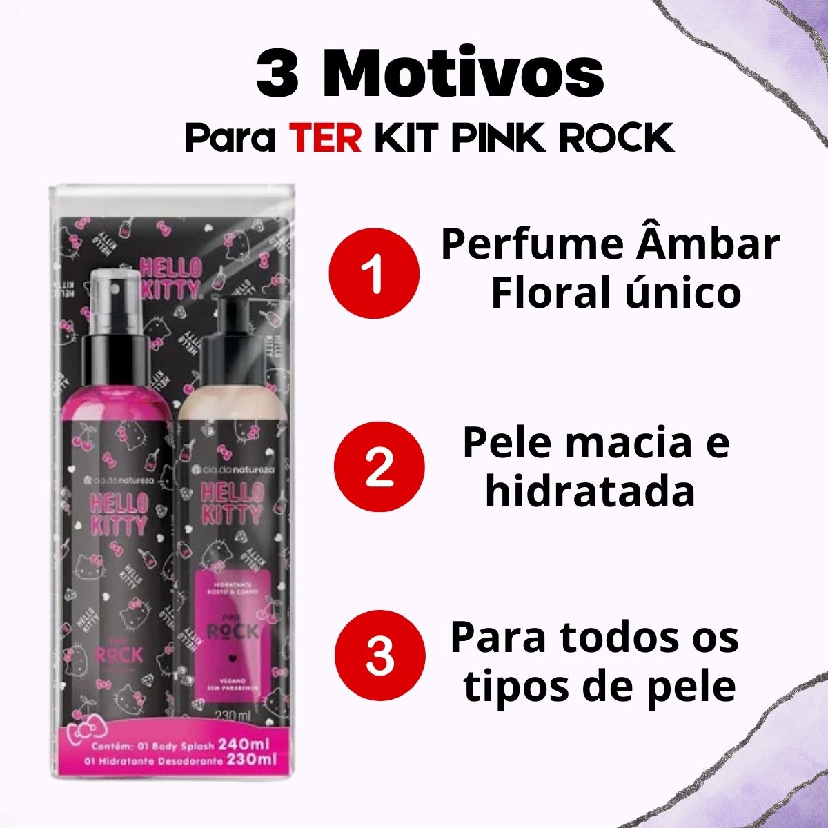 Kit Cia da Natureza Hello Kitty Pink Rock: Body Splash 240ml e