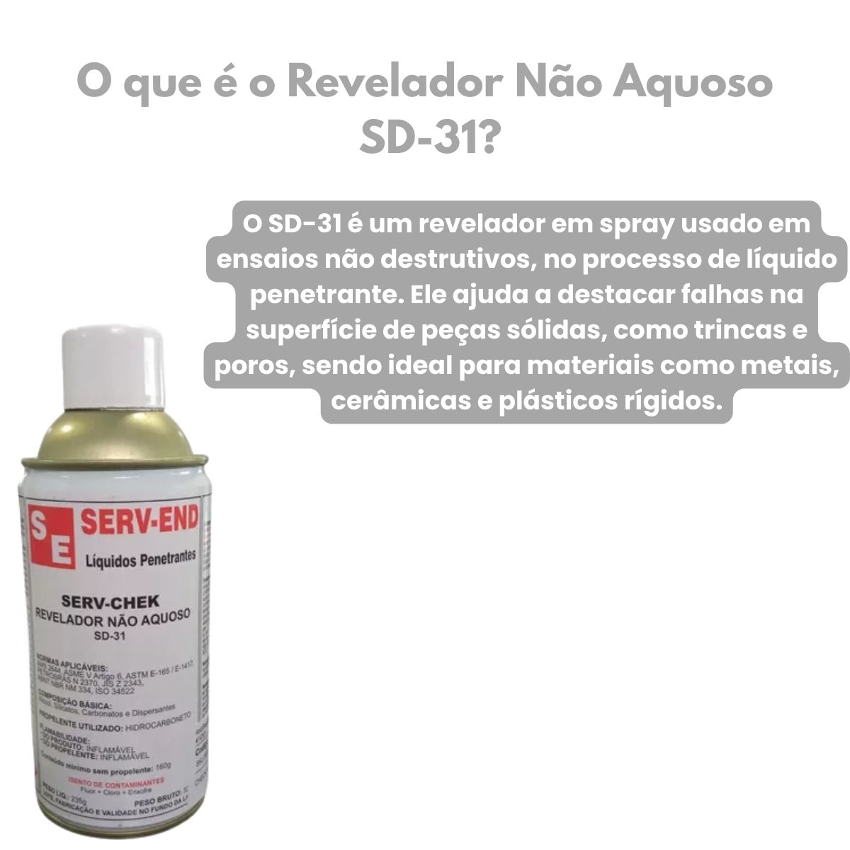 Revelador Não Aquoso Fácil Aplicação Serv Chek - Serv End - Santec ...