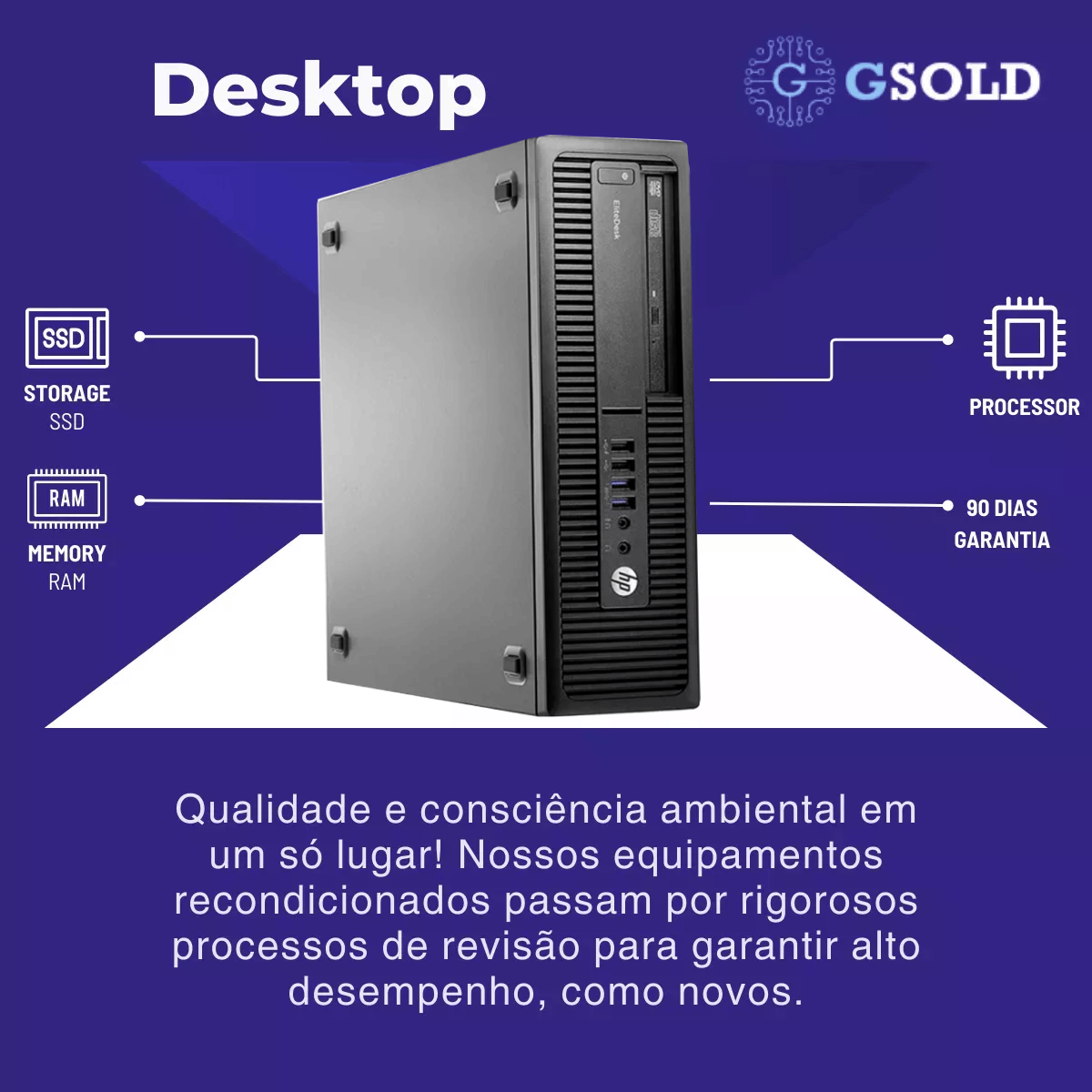 Computador Hp Elite Desk 800 G2 I5 6° Geração 8GB 240SSD - GSOLD