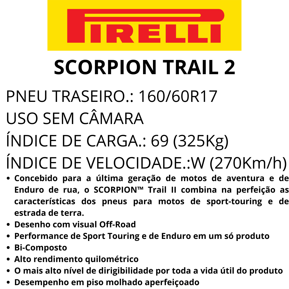 Pneu Moto 160/60ZR17 Scorpion Trail II Traseiro TL 69W Pirelli