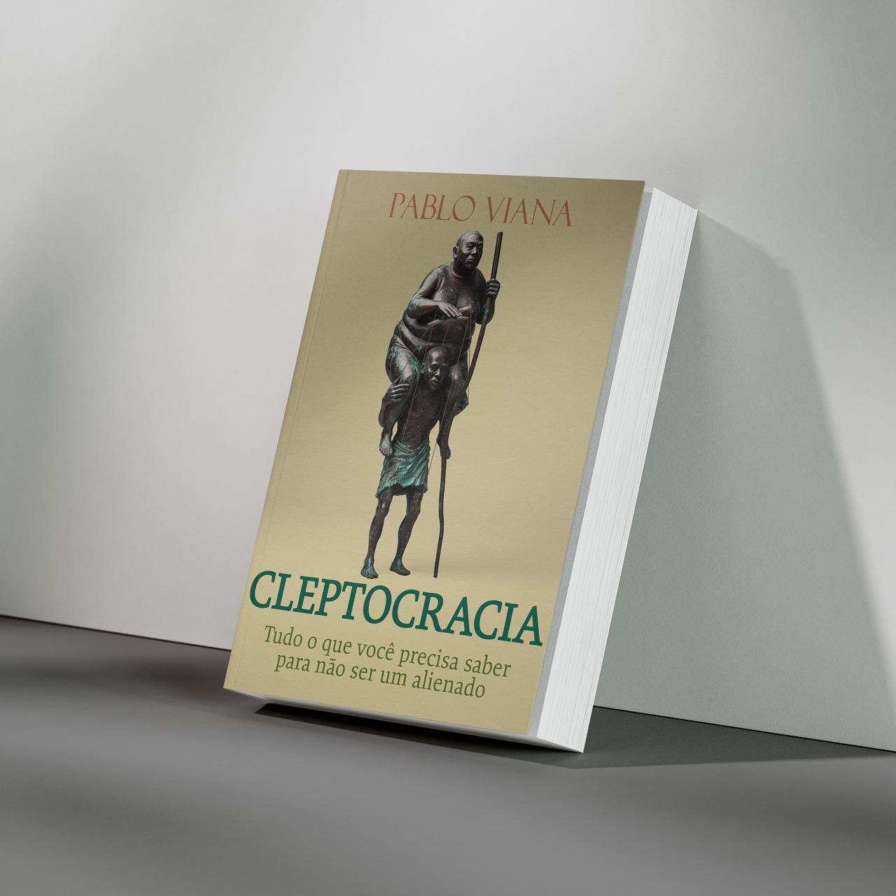 Cleptocracia - Edição Essencial - Pablo Viana Pacheco - Cria Editora