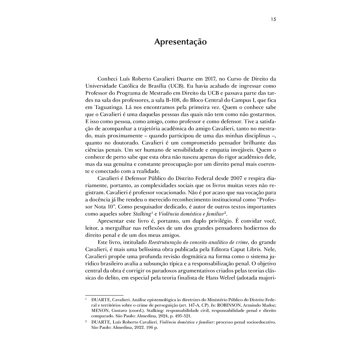 Reestruturação do Conceito Analítico de Crime: Ressignificações dos ...