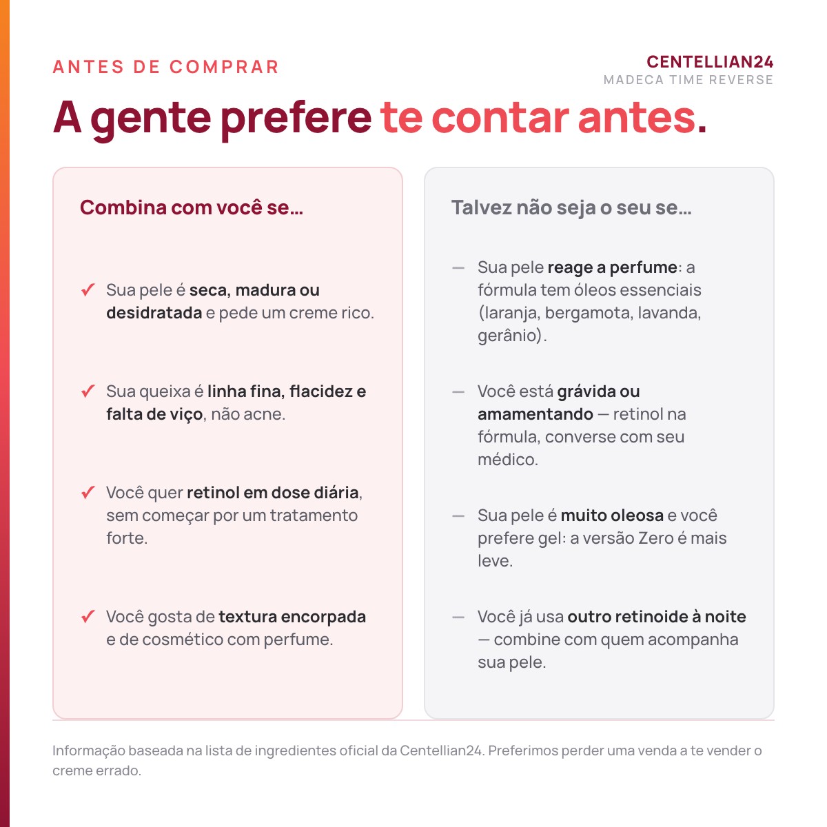 Para quem o Madeca Cream Time Reverse é indicado e para quem não é