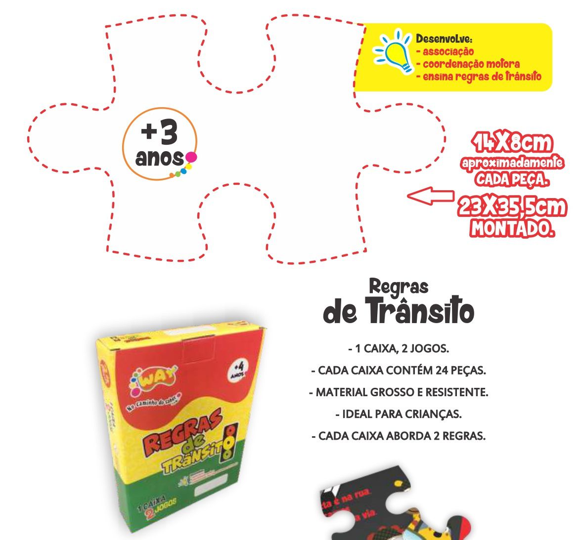 Jogo Educativo Quebra Cabeça Transito Itens de Segurança 24 Peças - Way -  Brinquedos E Jogos Pedagógicos e Educativos