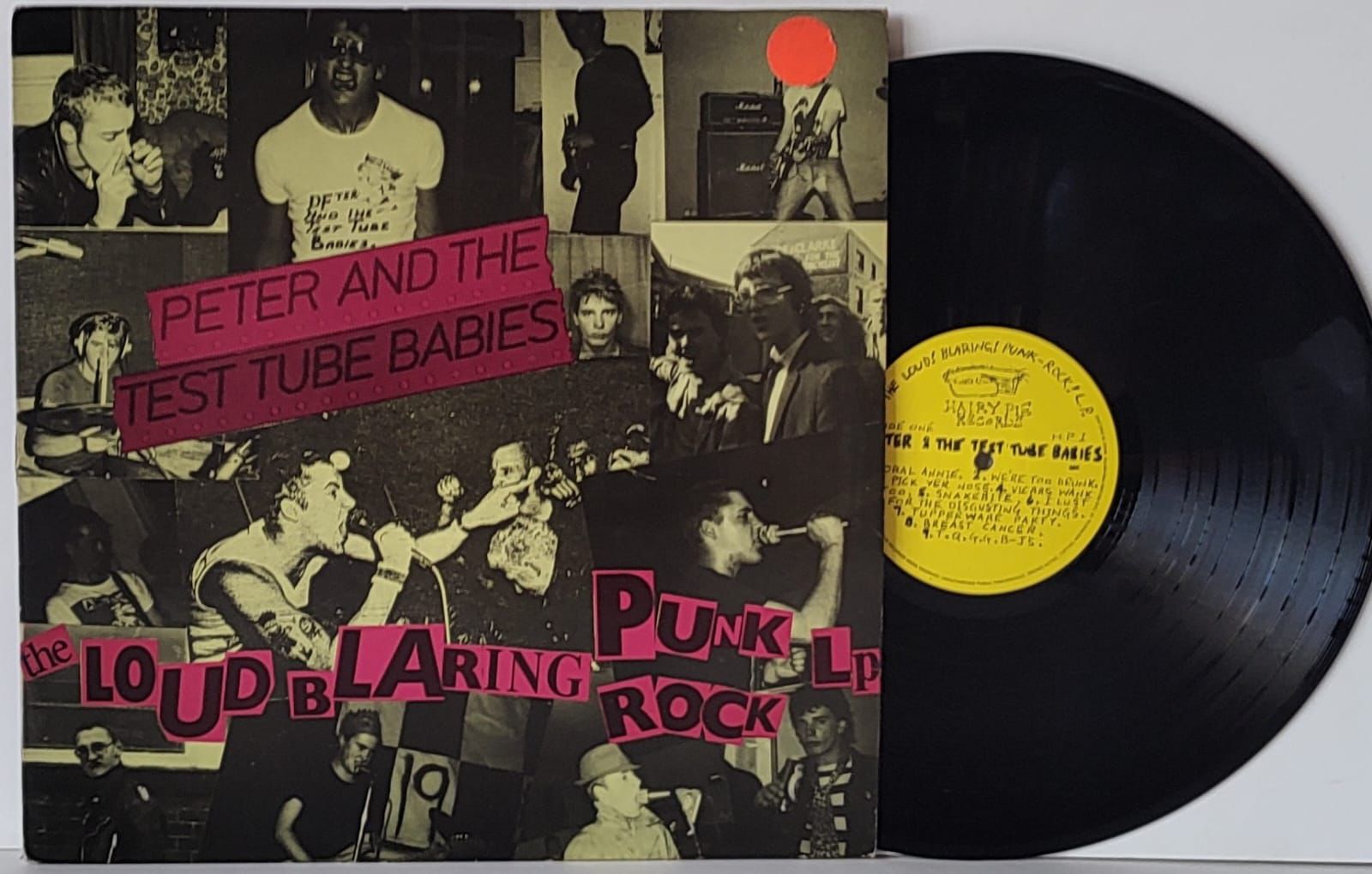 Peter And The Test Tube Babies – The Loud Blaring Punk Rock LP - VINIL SP