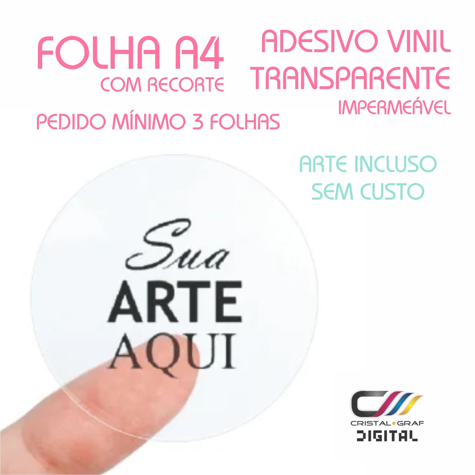 FOLHA ADESIVA A4 - ADESIVO VINIL TRANSPARENTE - Gráfica em Cachoeirinha RS  I Cristal Graf