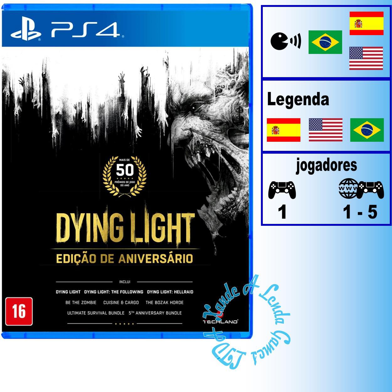 Dying Light Edição de Aniversário - PS4 - Novo - Xande A Lenda Games. A sua  loja de jogos!
