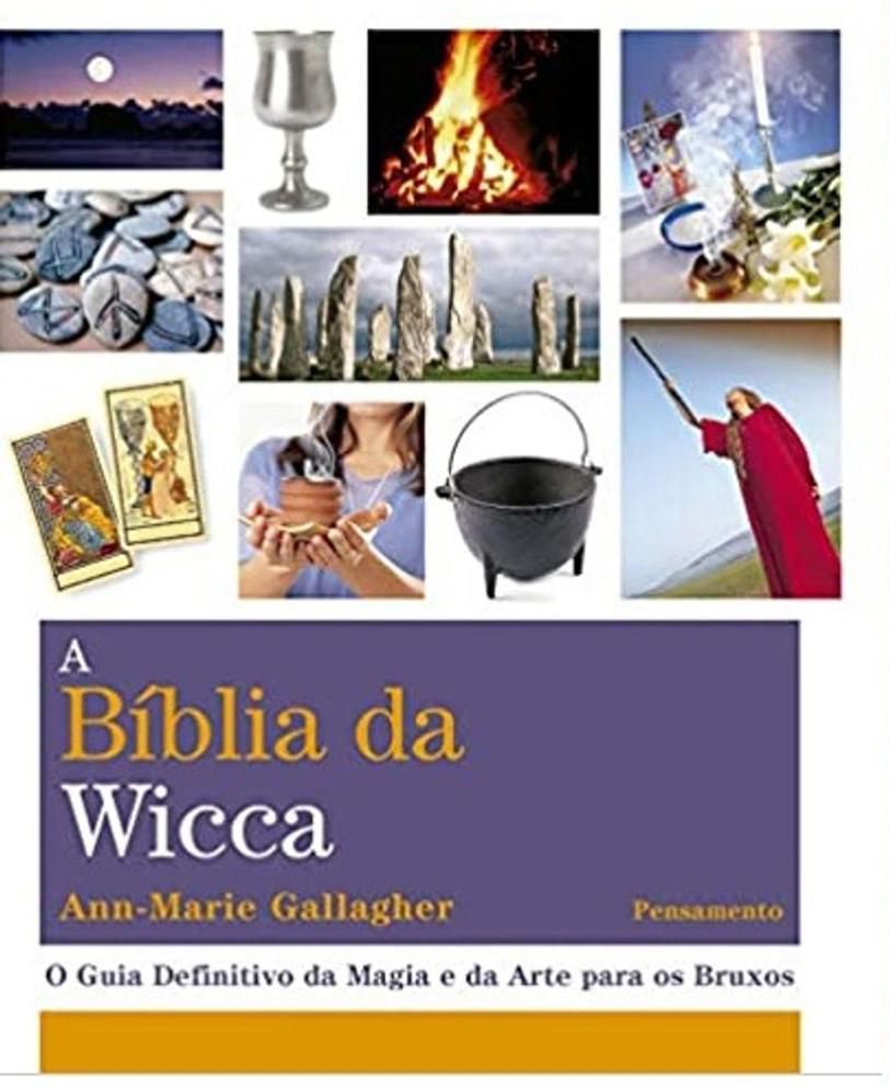 A Bíblia da Wicca O Guia Definitivo da Magia e da Arte para os Bruxos Mercado da Bruxa