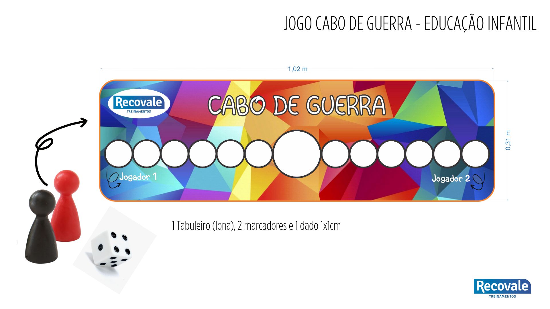 Jogo cabo de guerra p/ ed. Infantil - RecoStore