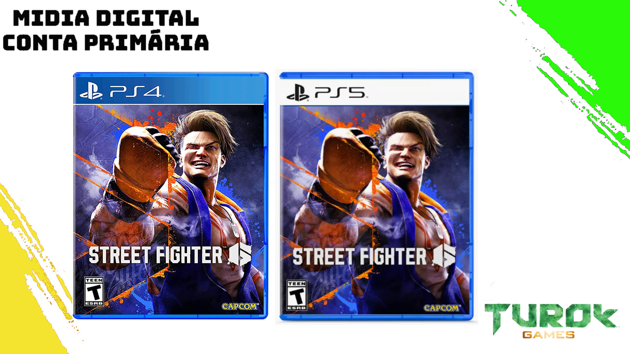 Street Fighter 6 PS4/PS5 Digital - Turok Games - Só aqui tem