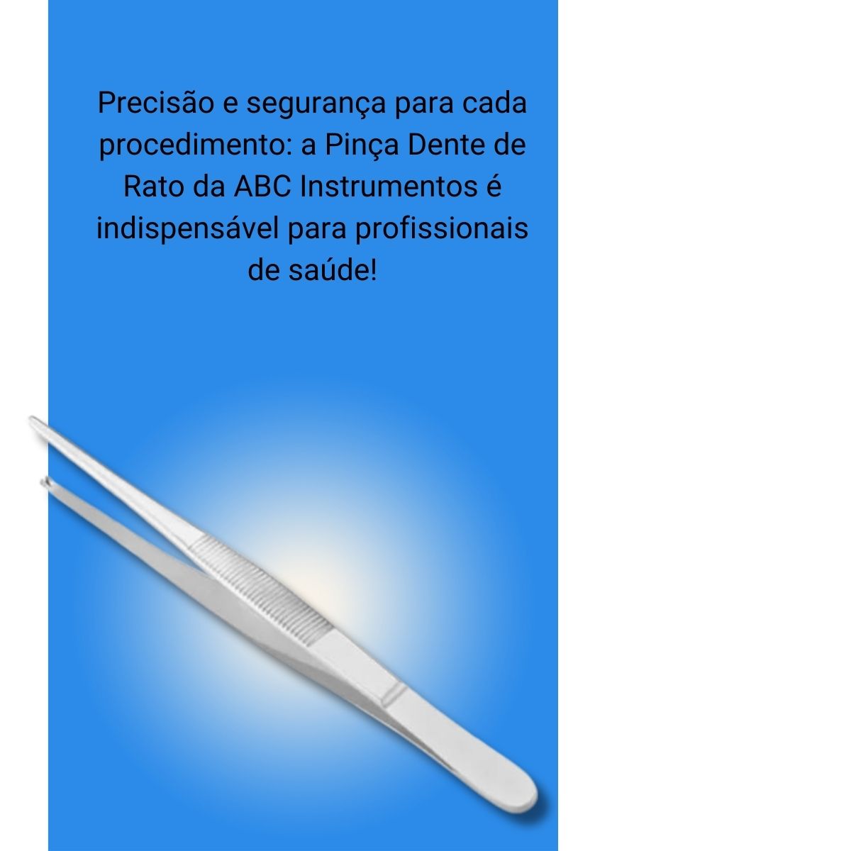 Pinça Anatômica Dente de Rato - ABC - Produtos Médicos e Hospitalares ...