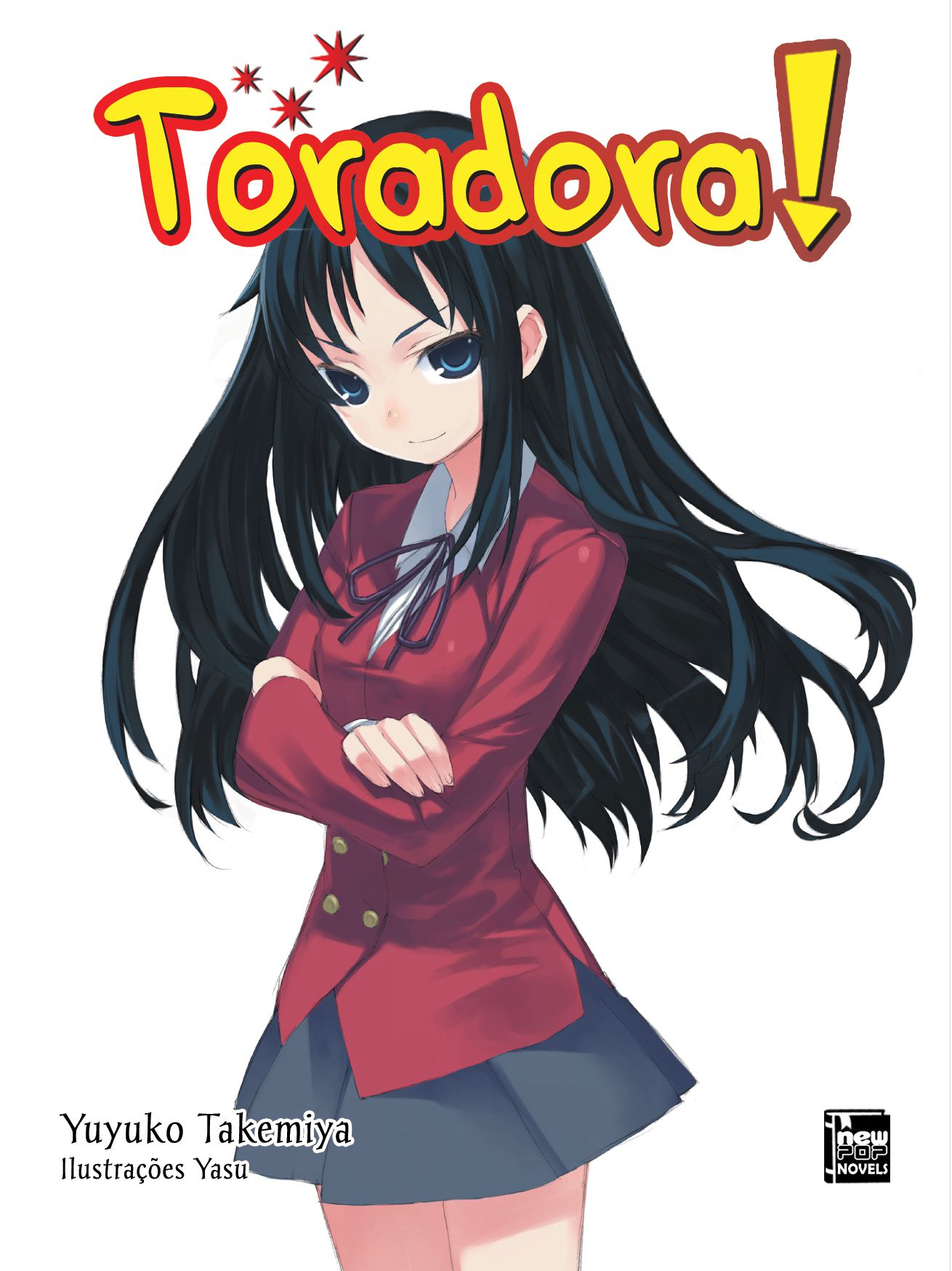 Toradora! Livro 1 : Yuyuko Takemiya: : Libros