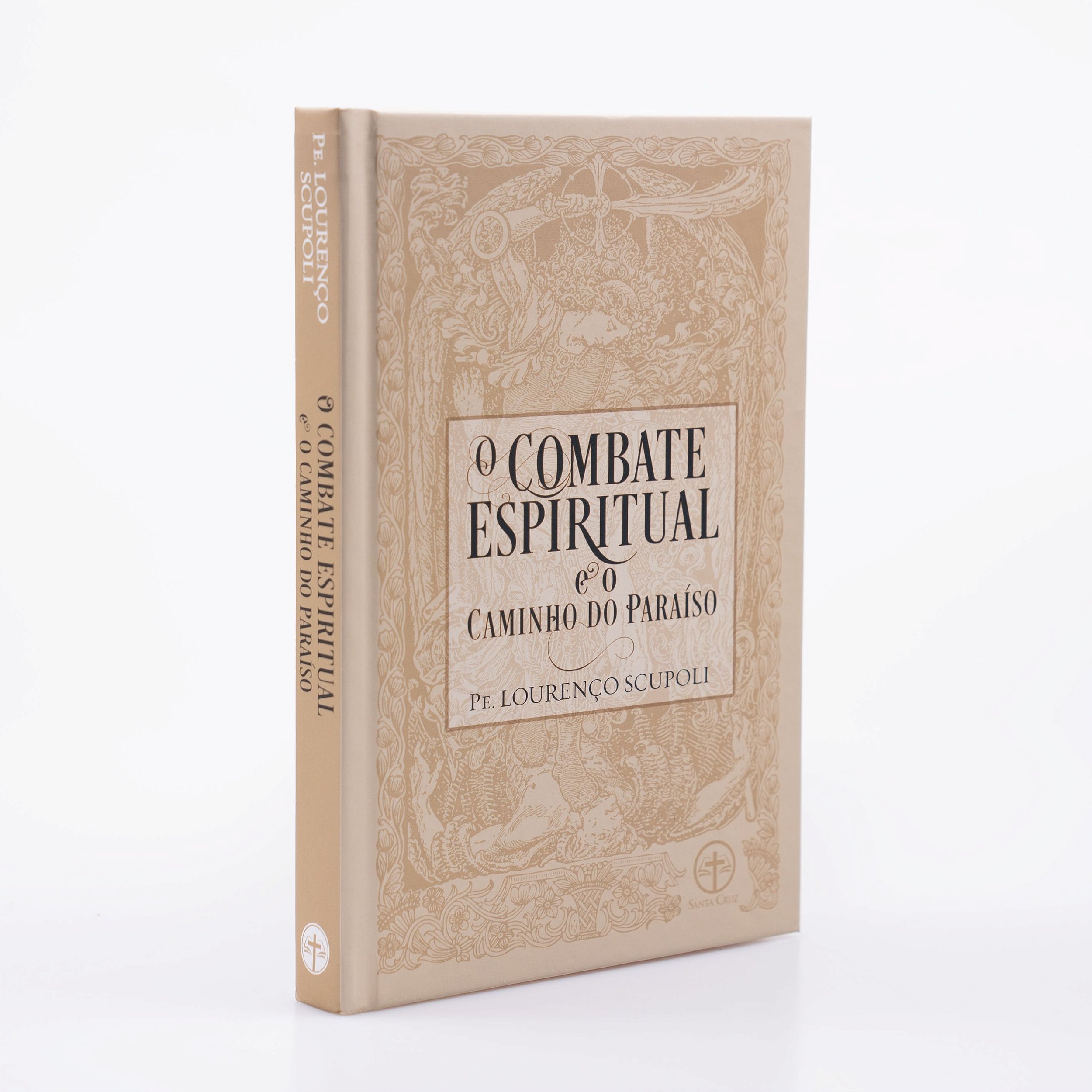O Combate Espiritual e o Caminho do Paraíso - Livro em Capa Dura ...