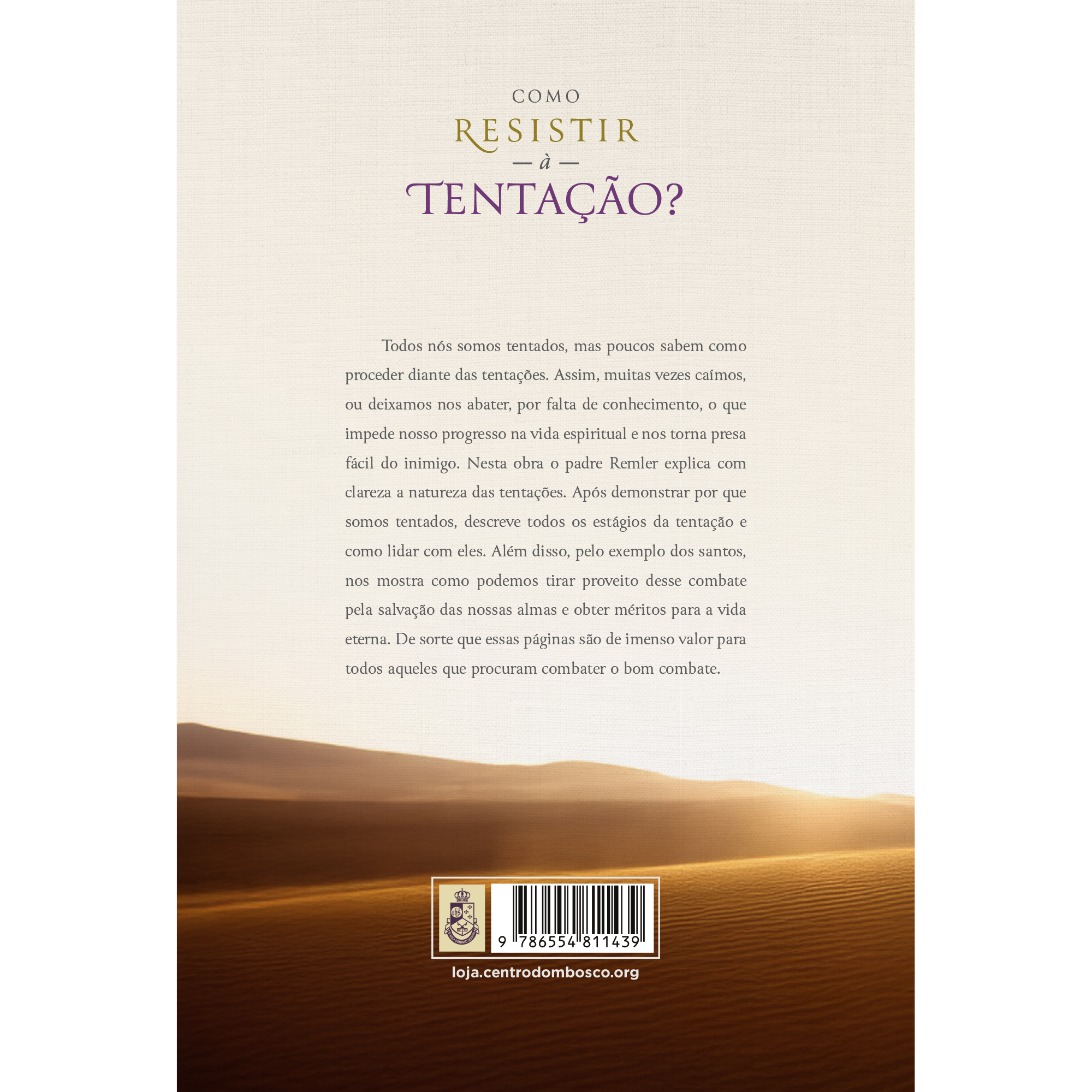 Como resistir à tentação - Padre Francisco Remler - Livraria Católica ...