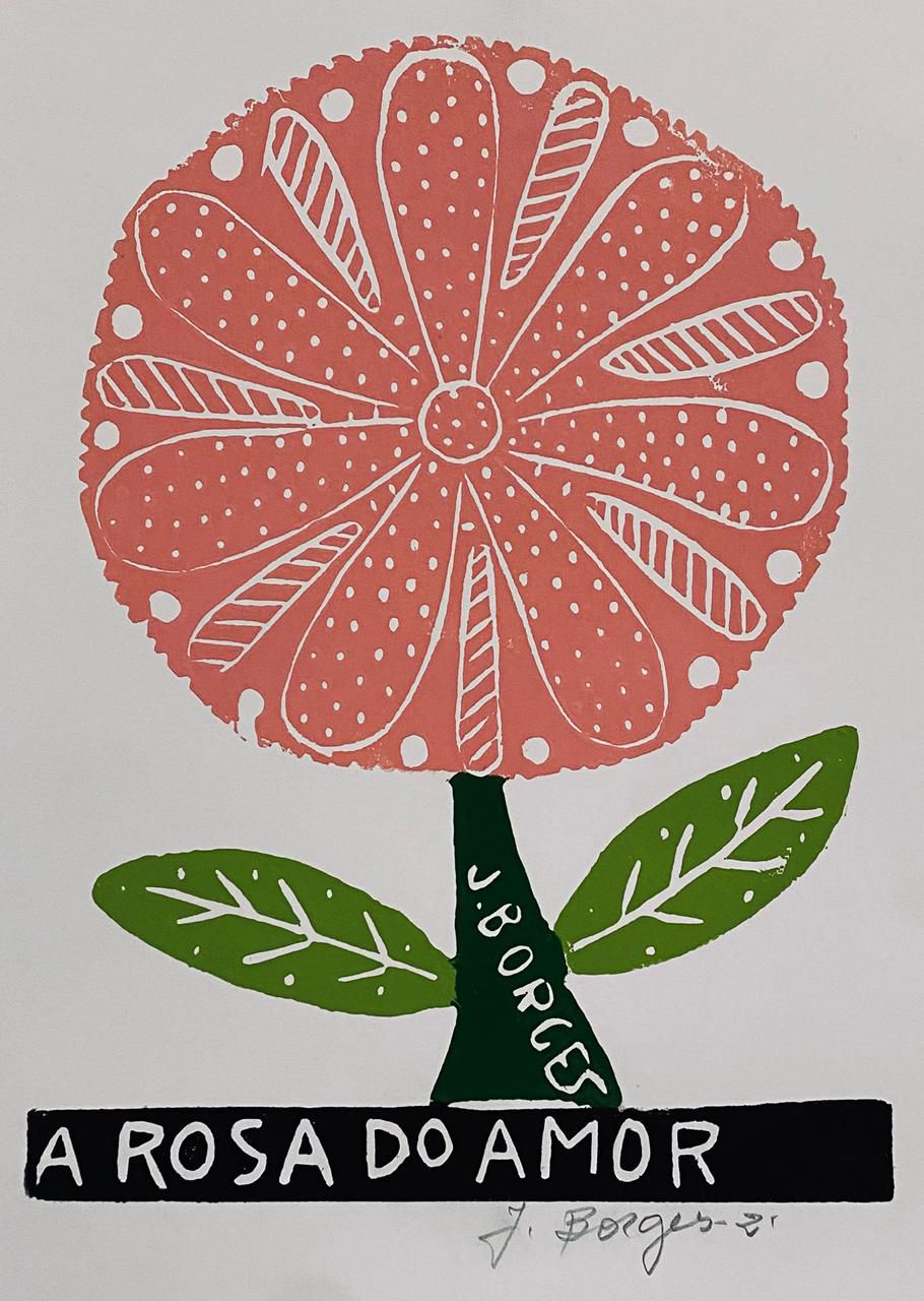 J. Borges “A Rosa do Amor” Xilogravura Coleção 