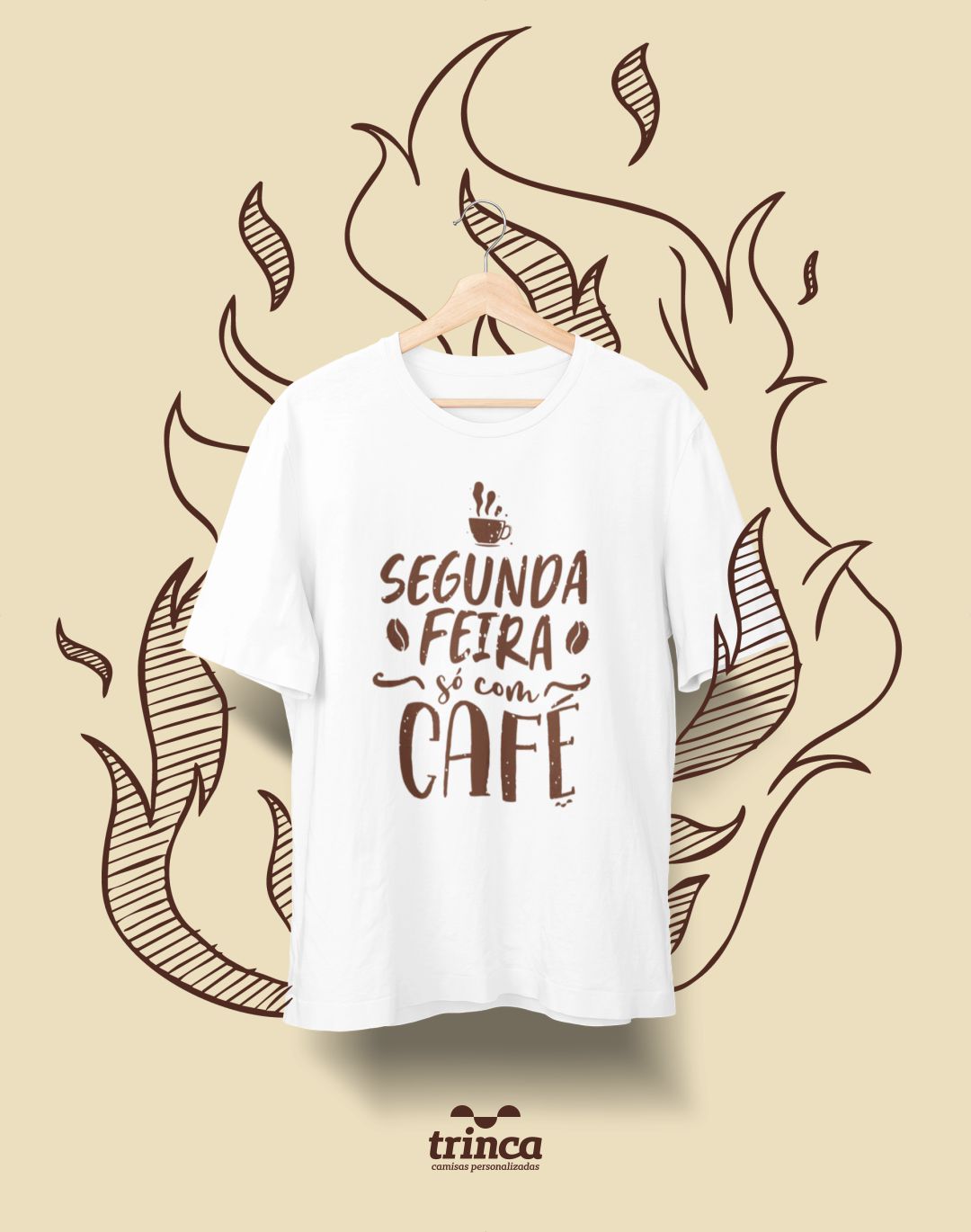 Camiseta Personalizada - Café - Coffee First - Basic - Estampamos a melhor  fase da sua vida! | Trinca Camisas