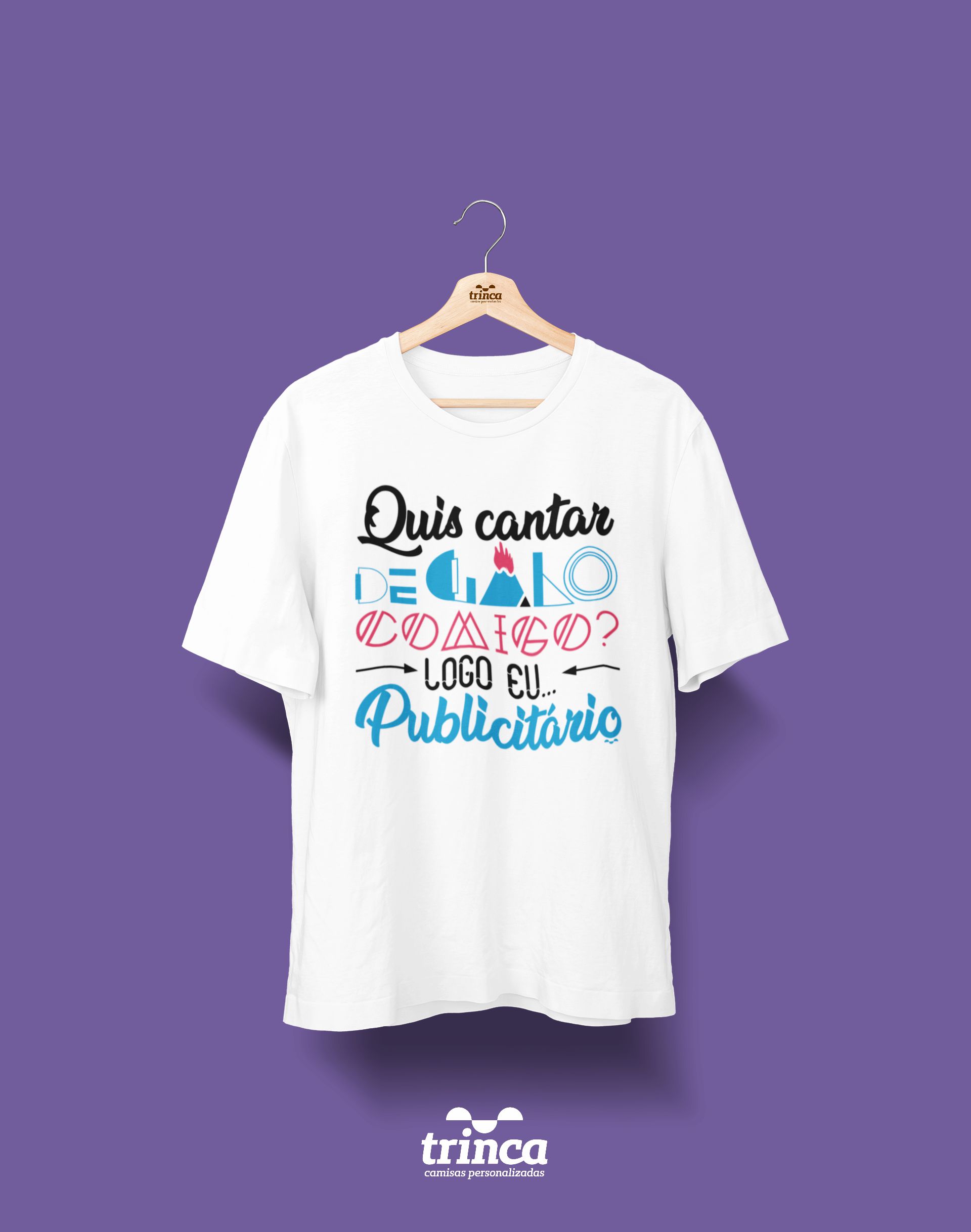 Camisa Universitária Publicidade e Propaganda Cantarolando Basic Estampamos a melhor fase