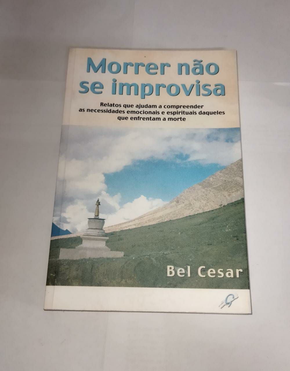 Morrer Não Se Improvisa - Bel Cesar - Seboterapia - Livros