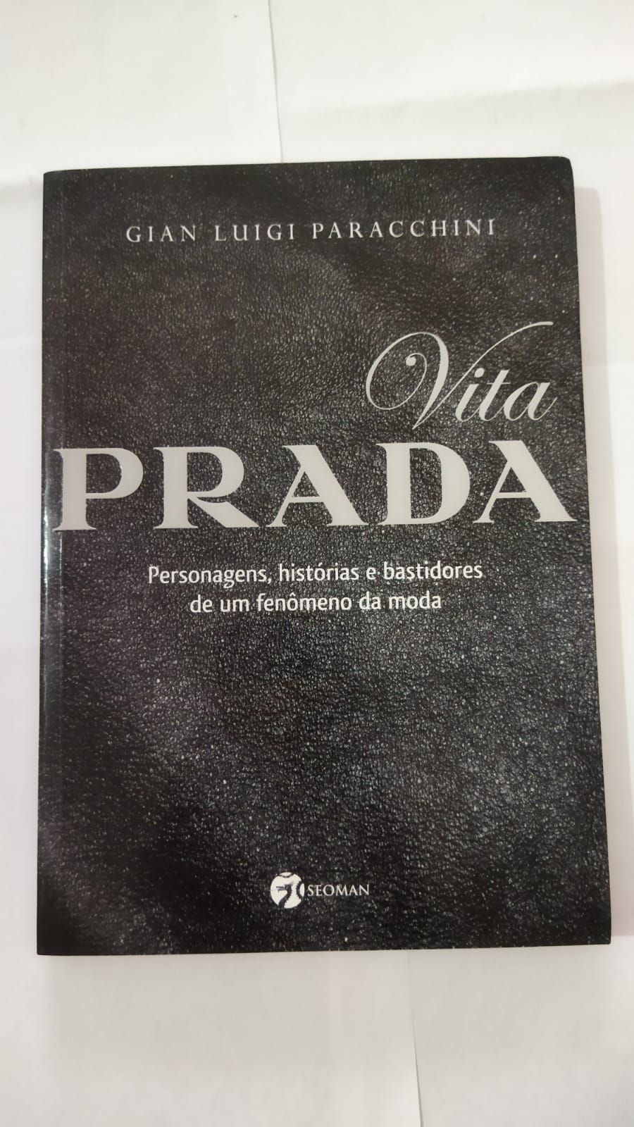 Vita Prada - Gian Luigi Paracchini - Seboterapia - Livros