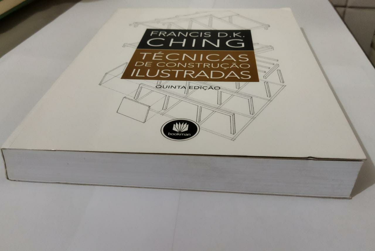 Técnicas de Construção Ilustradas - Francis D. K. Ching - Seboterapia ...