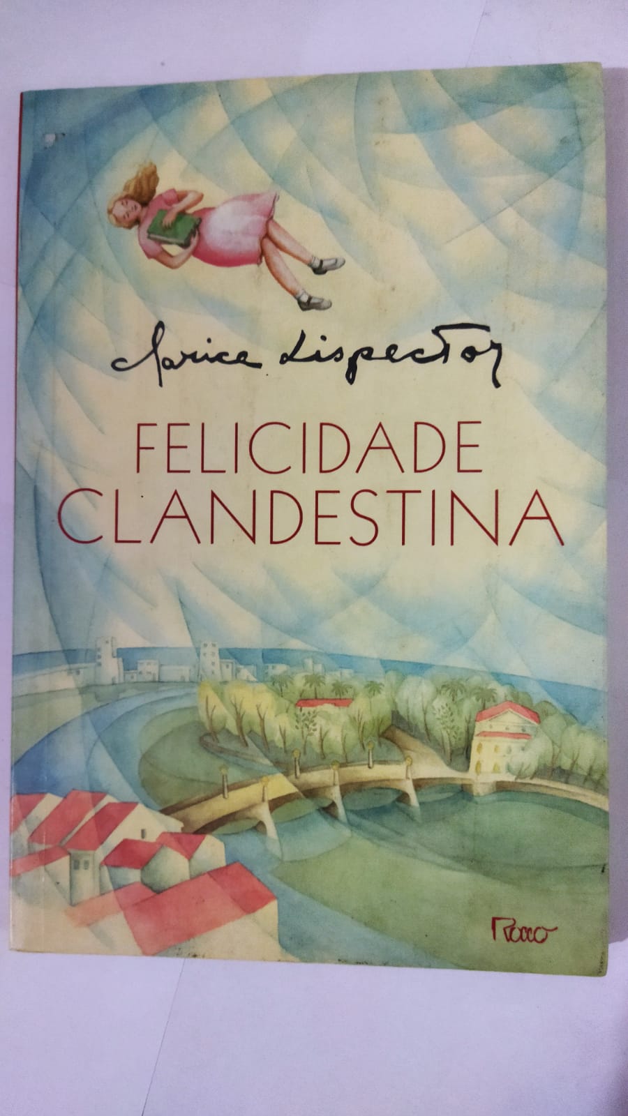 Felicidade Clandestina - Clarice Lispector - Seboterapia - Livros