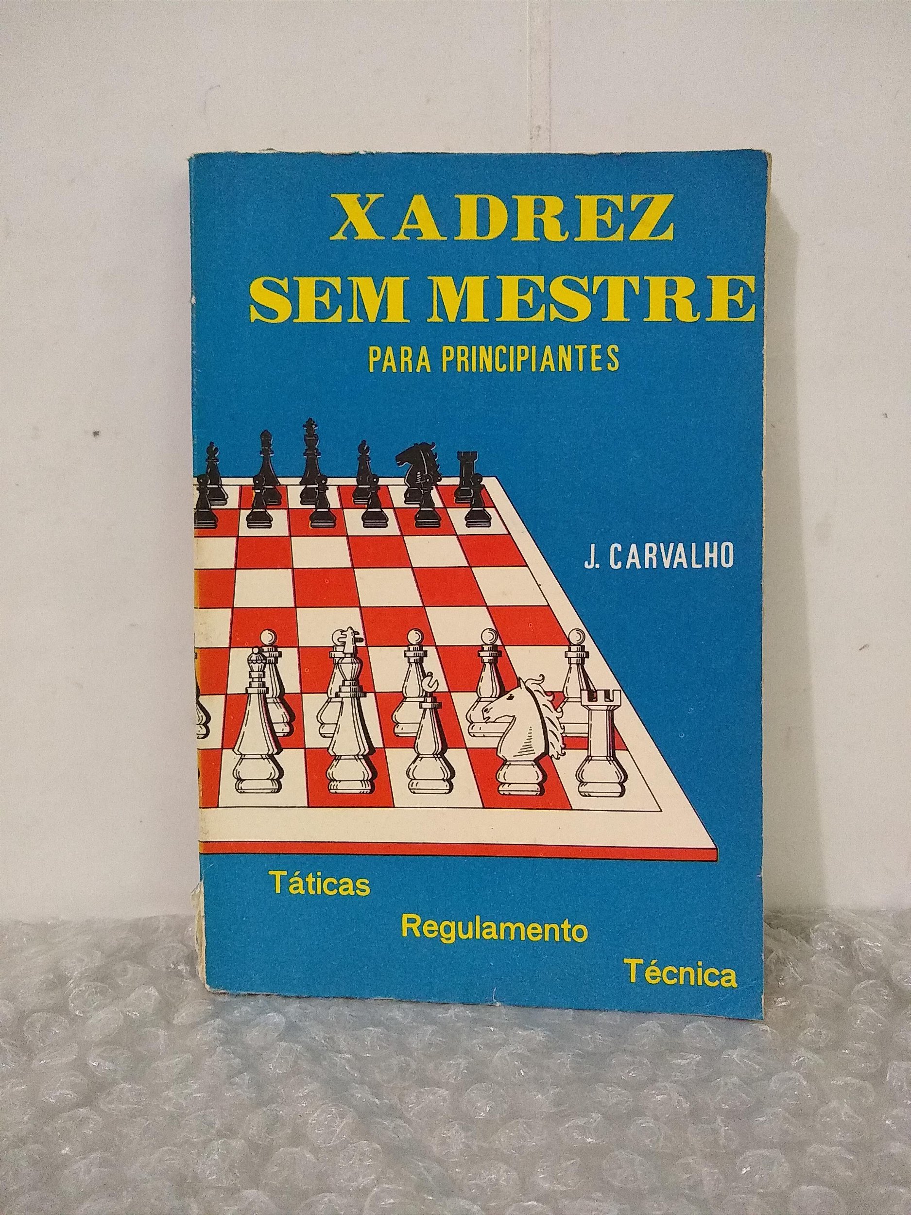 Táticas E Estratégias Do Xadrez Para Iniciantes 