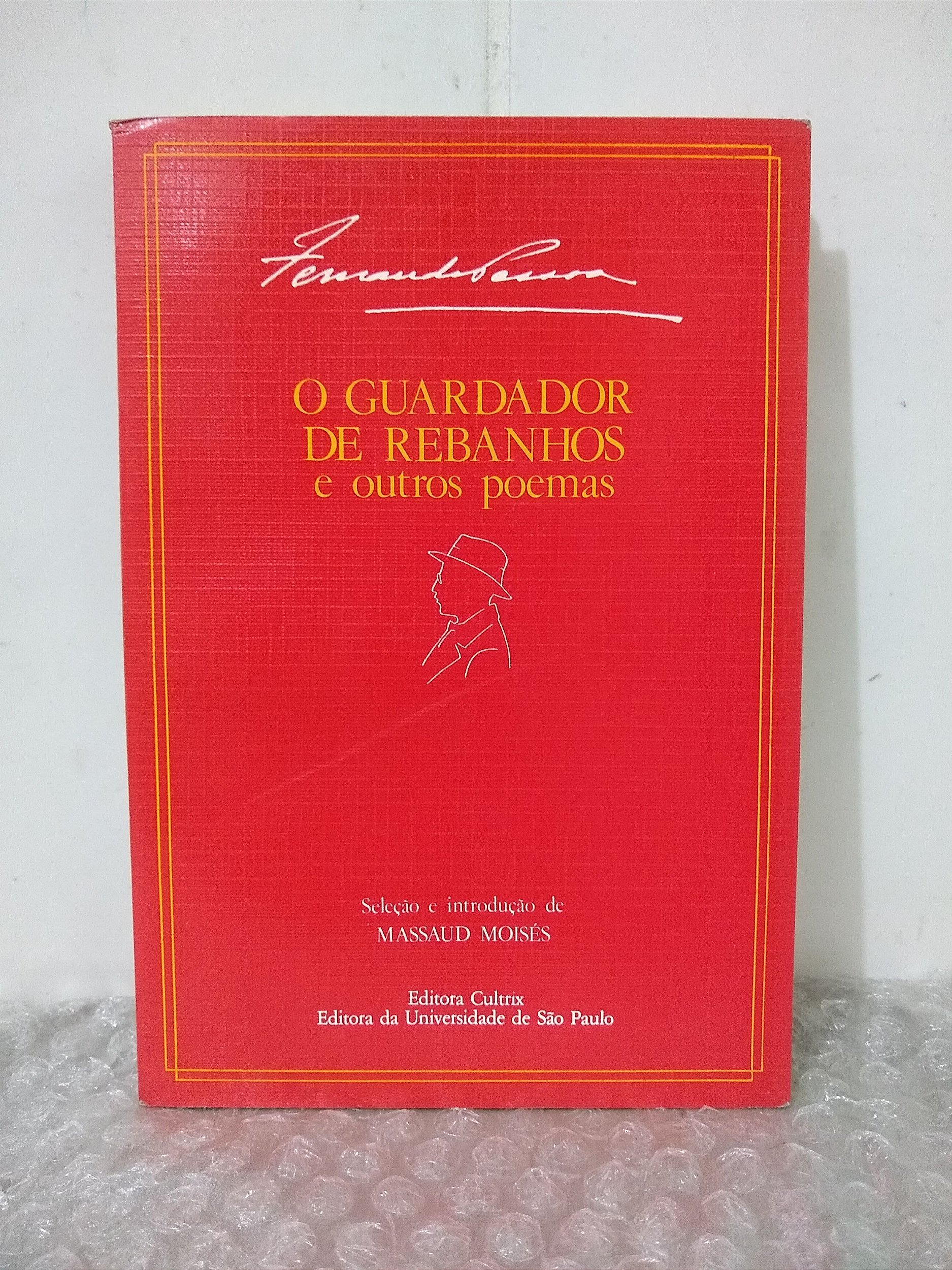 O Guardador De Rebanhos E Outros Poemas Fernando Pessoa Seleção De Massaud Moisés 2157