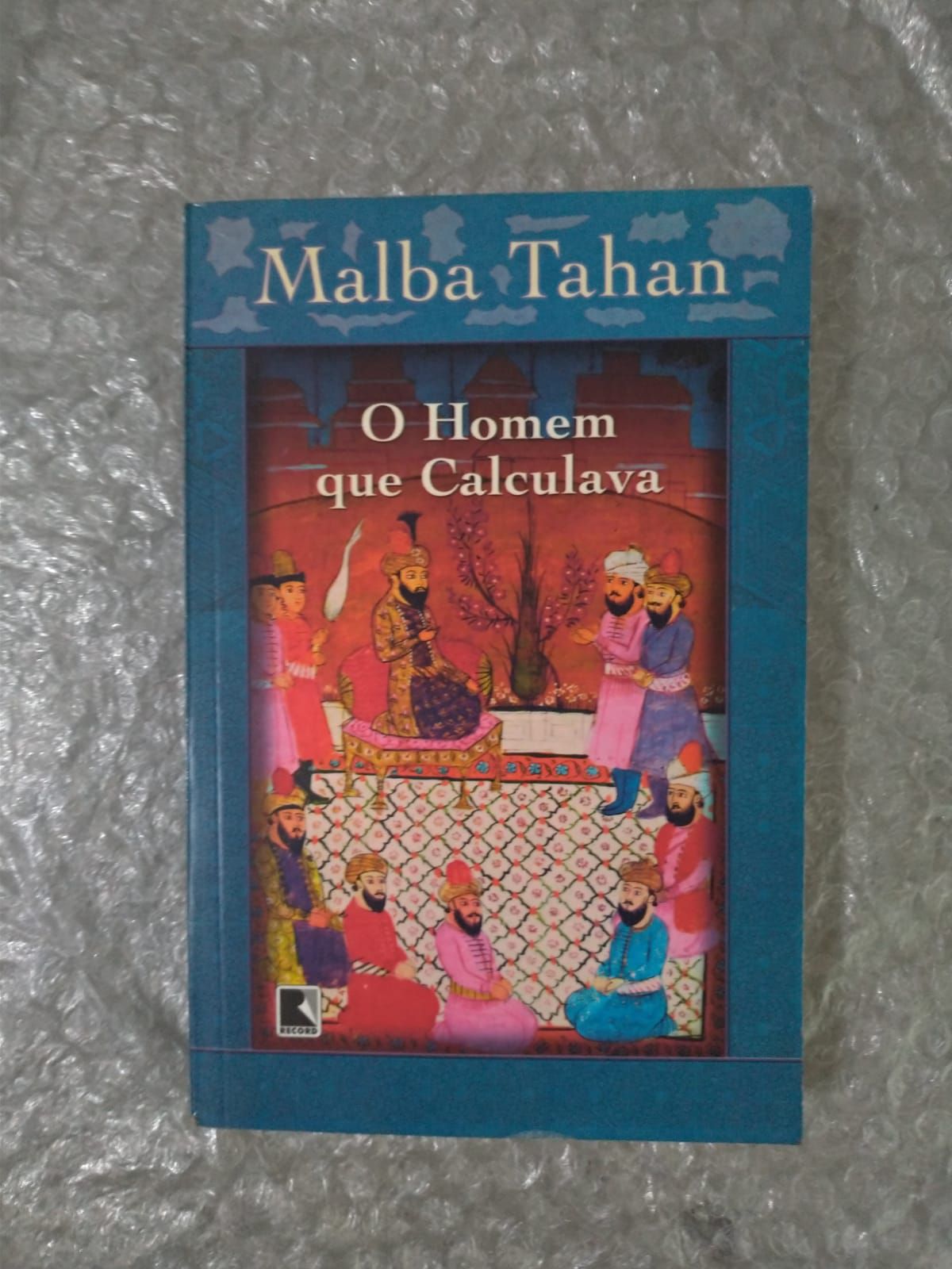 O homem que calculava - Malba Tahan