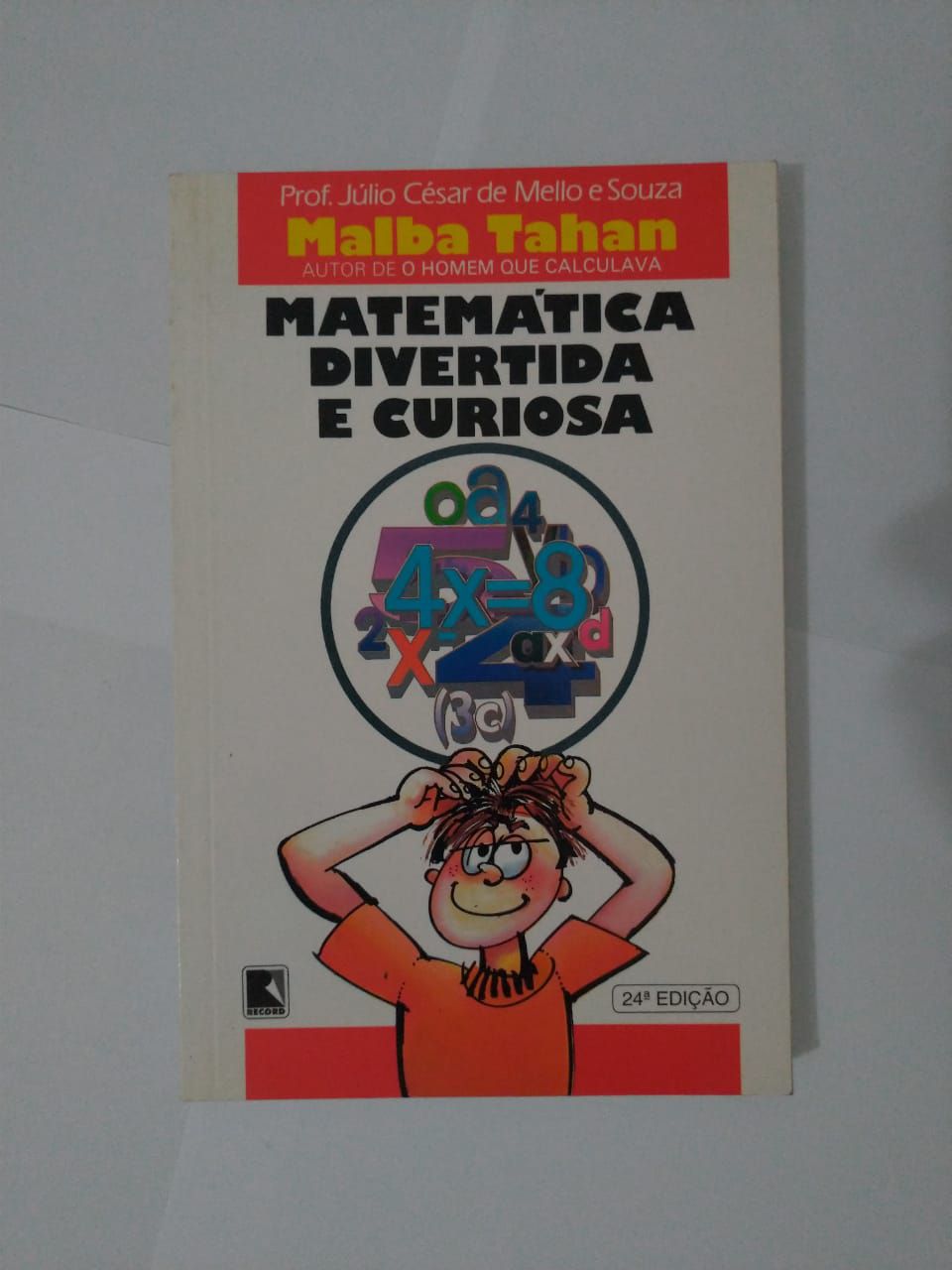 O Homem Que Calculava: Guia do Livro de Malba Tahan