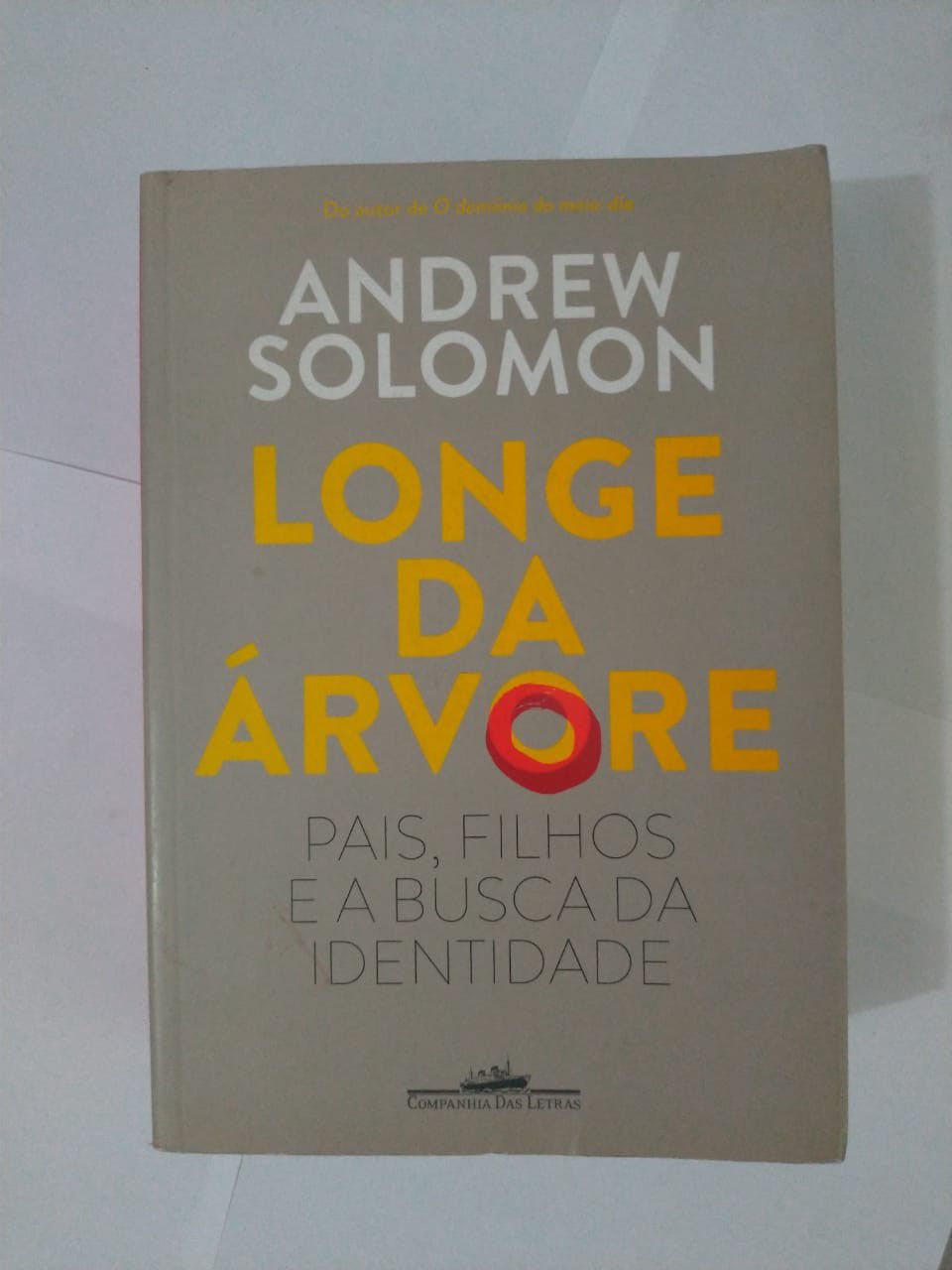 Longe da Árvore - Andrew Solomon - Seboterapia - Livros