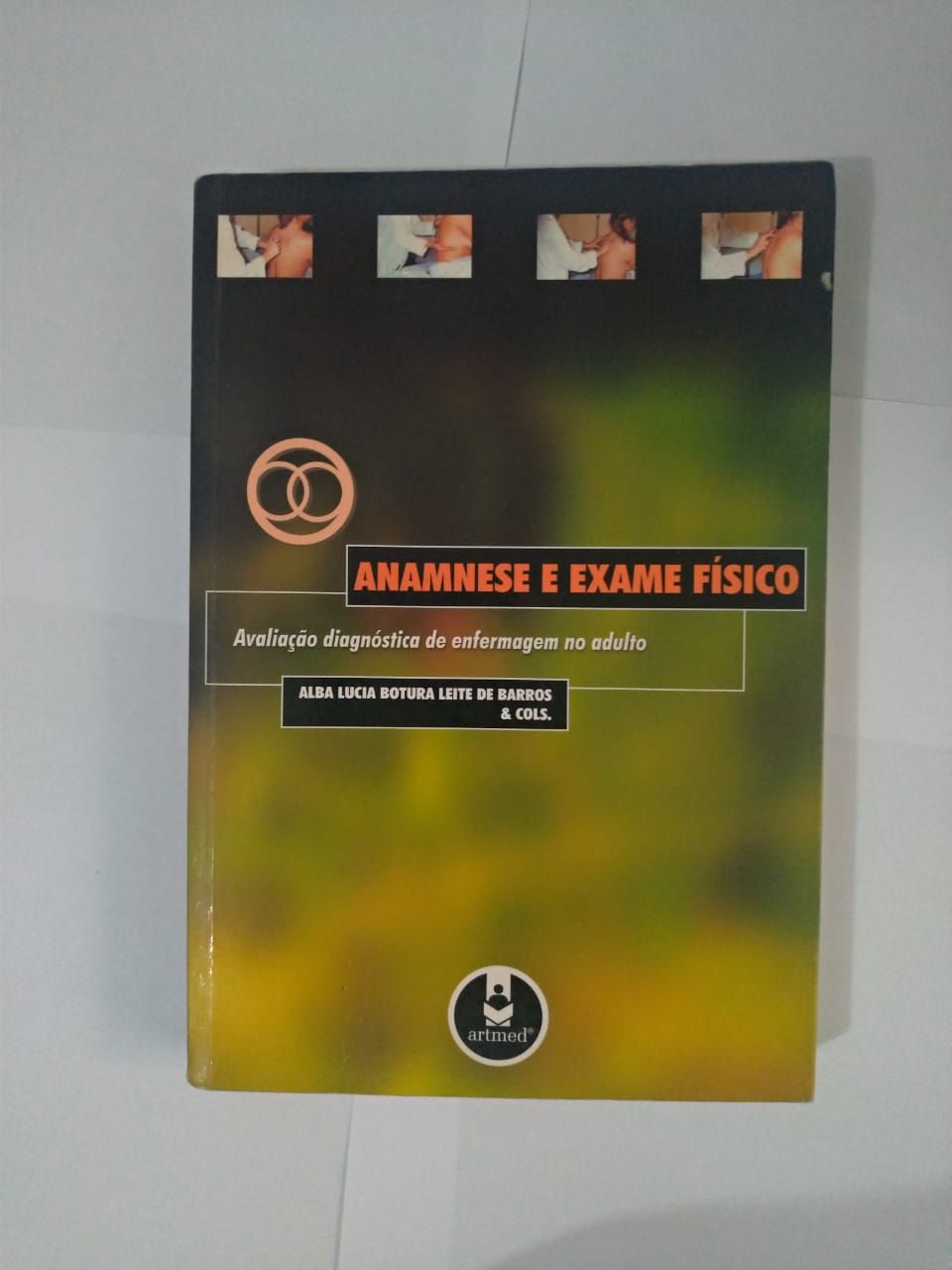 Sebo do Messias Livro - Anamnese e Exame Físico