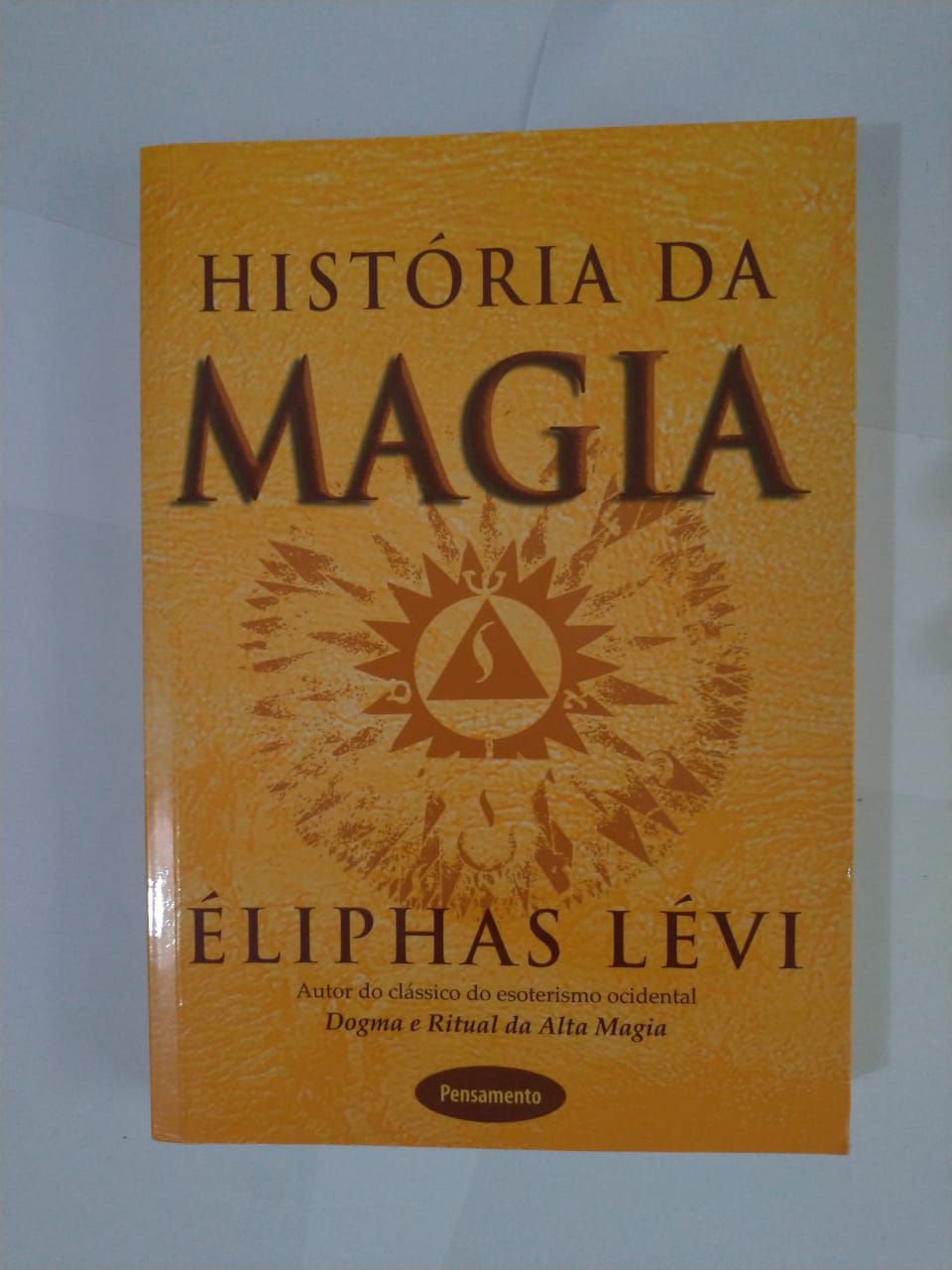 História da Magia Éliphas Lévi Seboterapia Livros