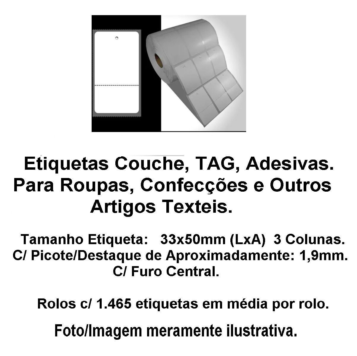 Etiqueta Adesiva, TAG , Picote p/ Roupas, Confecção, Vestuário, Artig -  R.A2print Etiquetas & Ribbons