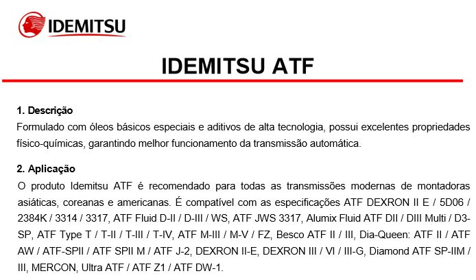 Óleo de Câmbio Automático IDEMITSU ATF Honda ATF Z1 DW-1 11ATF WS T-IV ...