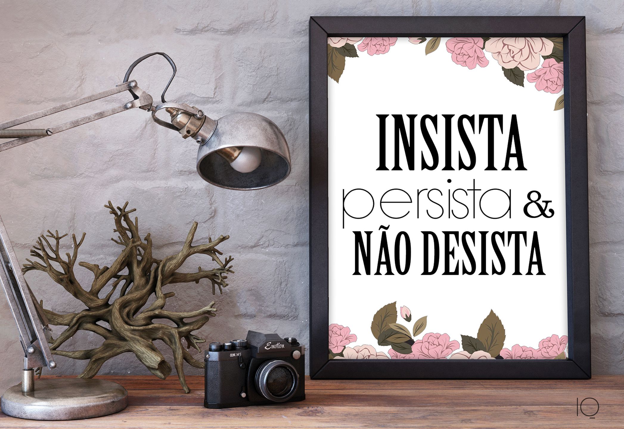 Insista, persista, mas nunca desista porque um dia você - Pensador