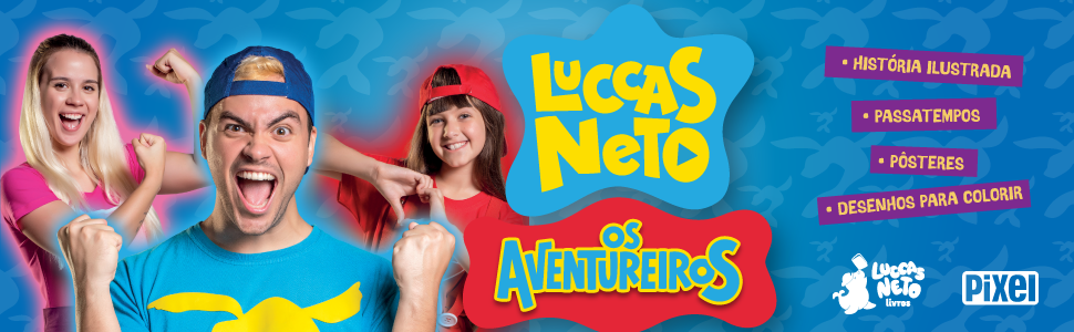 Luccas neto aventureiros desenho