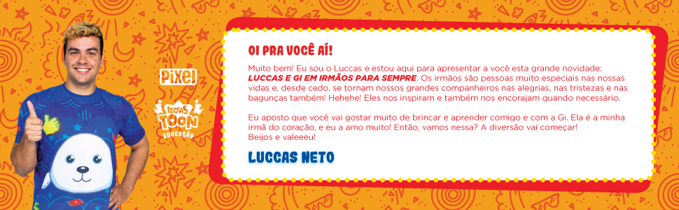 Livrão Luccas e Gi, Irmãos Para Sempre