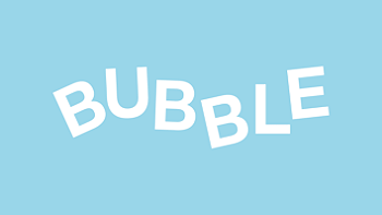 Bubble