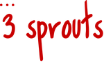 3 Sprouts