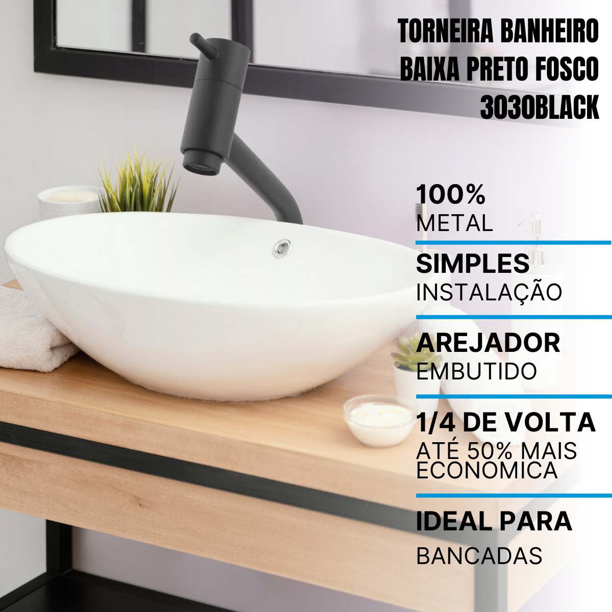 Imagem ambientada do produto instalada em uma cuba de banheiro com vários benefícios do produto escritos na imagem
