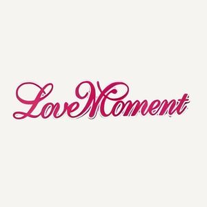 Love Moment