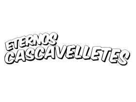 ETERNOS CASCAVELLETES