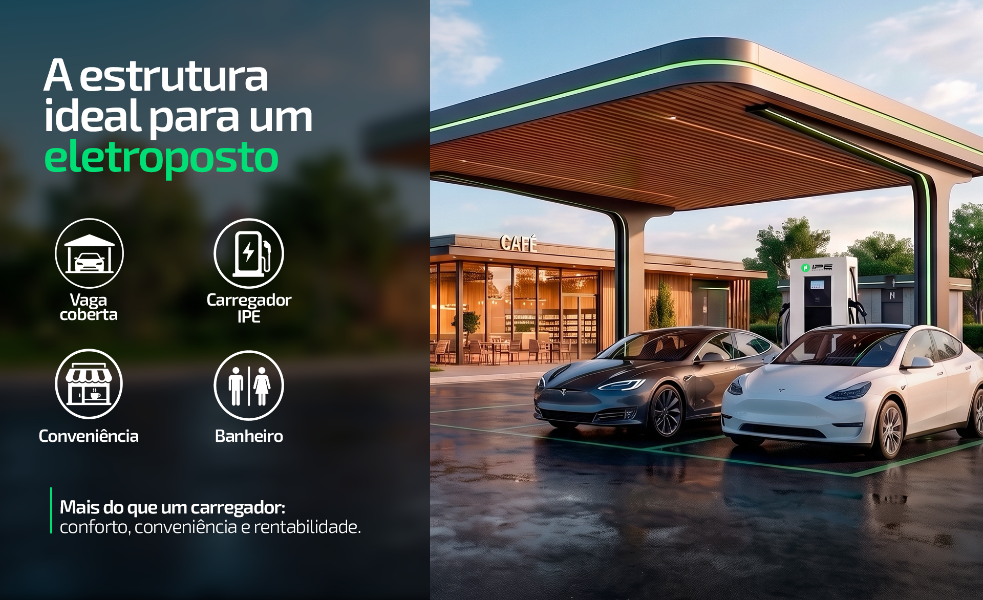 Estrutura ideal para o eletroposto